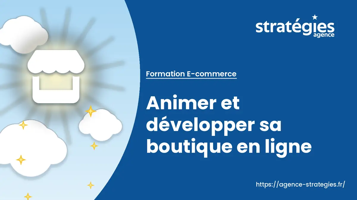 banniere-animer-et-developper-sa-boutique-en-ligne