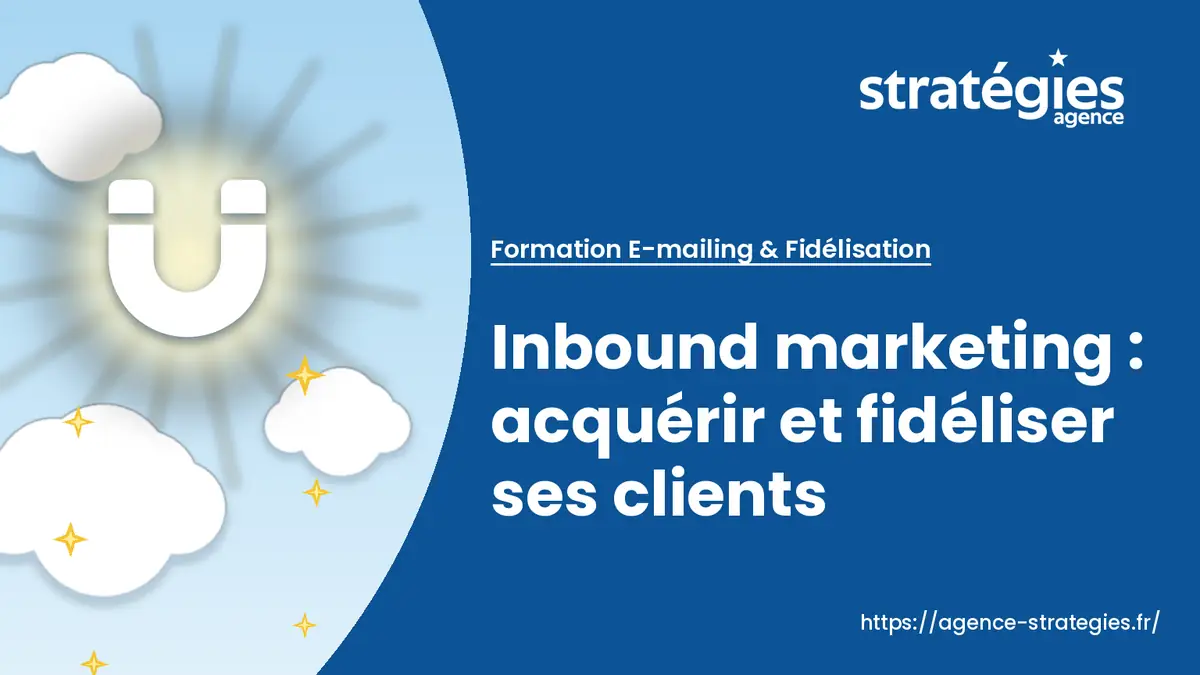 banniere-inbound-marketing-acquerir-et-fideliser-ses-clients
