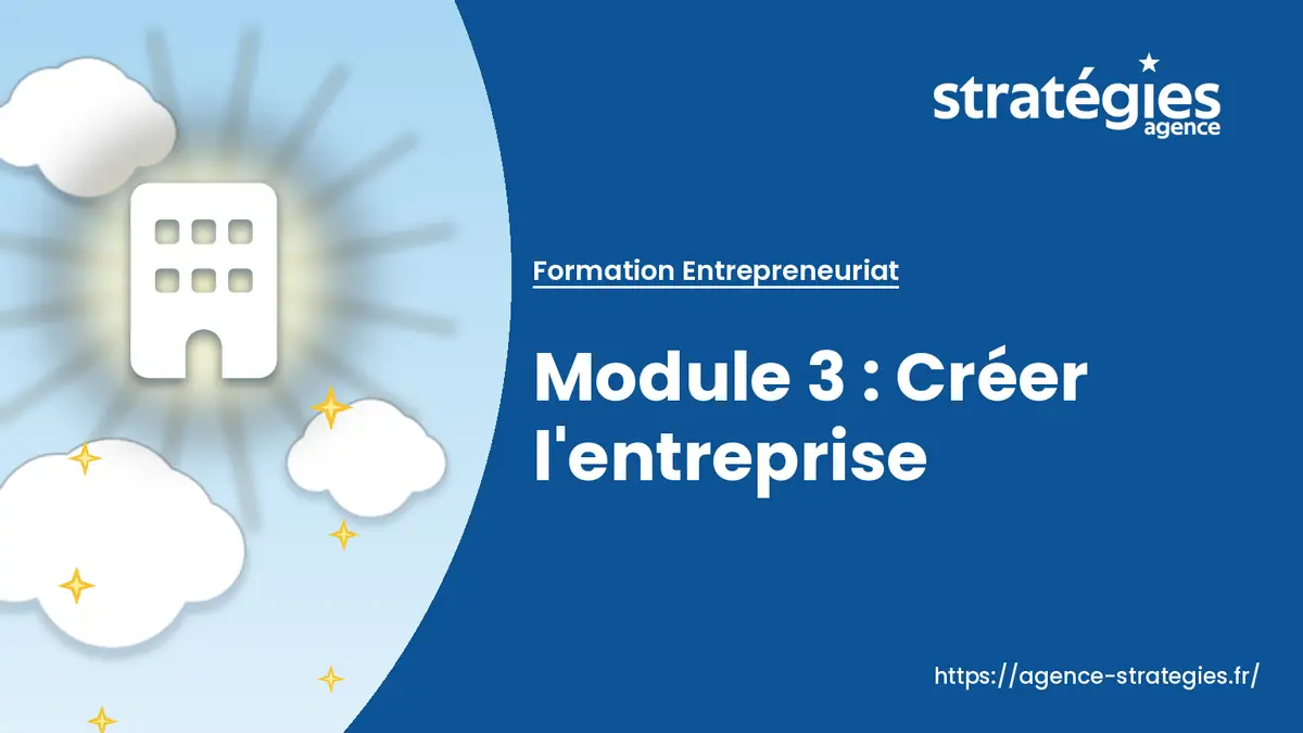 banniere-module-3-creer-l-entreprise