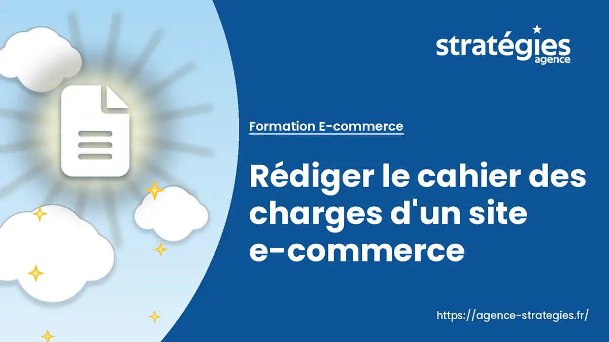 banniere-rediger-le-cahier-des-charges-d-un-site-e-commerce